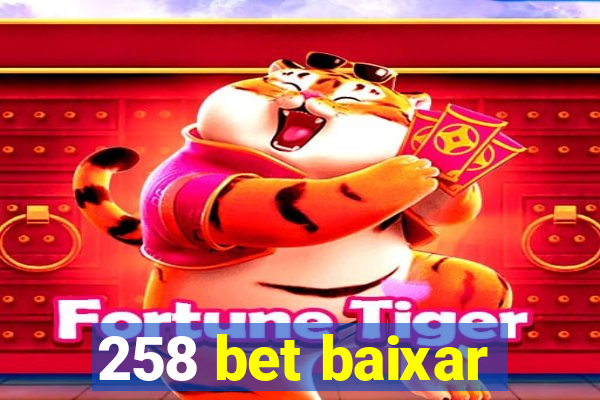 258 bet baixar